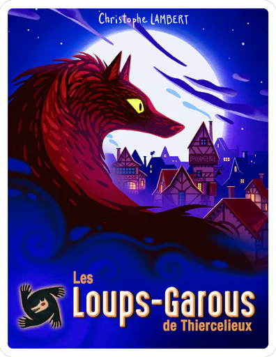 Les Loups-Garous de Thiercelieux - Livre Audio pour « FLAM » / Lunii