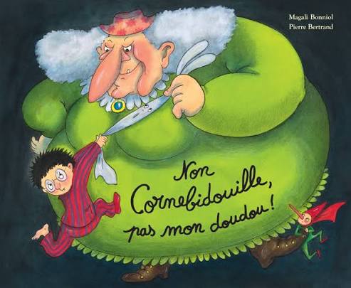 Non Cornebidouille, pas mon doudou / les lutins de l'école des loisirs